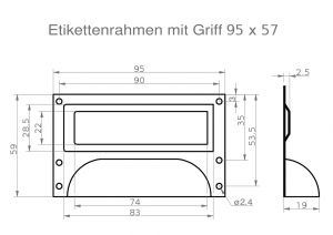 Muschelgriffe + Etikettenrahmen<br>95 x 57 mm<br>Etikett 78 x 26